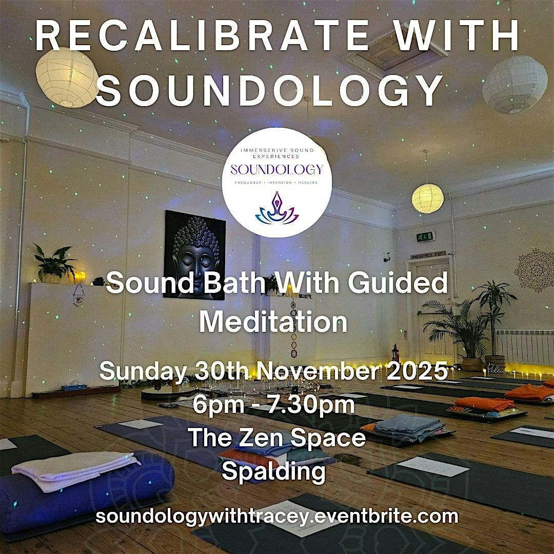 Evening Sound Bath With Guided Meditation - November 2025 at The Zen ...