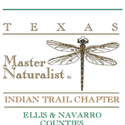 Indian Trail Texas Master Naturalist Chapter of Ellis and Navarro Counties