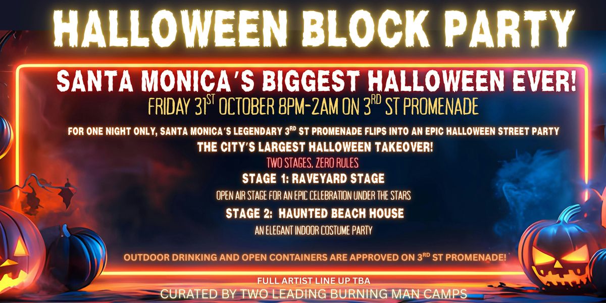 HALLOWEEN BLOCK PARTY ON 3RD STREET PROMENADE
