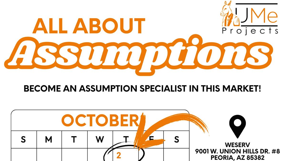 All About Assumptions