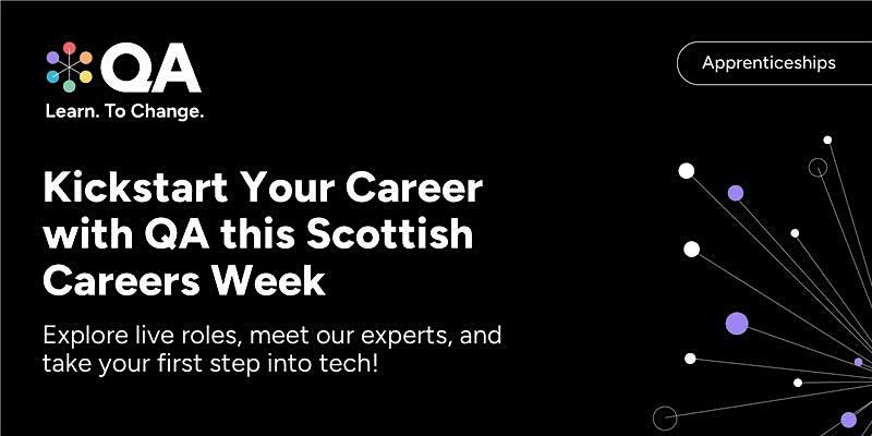 Kickstart Your Career with QA this Scottish Careers Week!