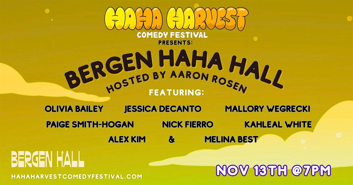 Bergen Ha Ha Hall Comedy: Presented by Ha Ha Harvest Comedy Festival