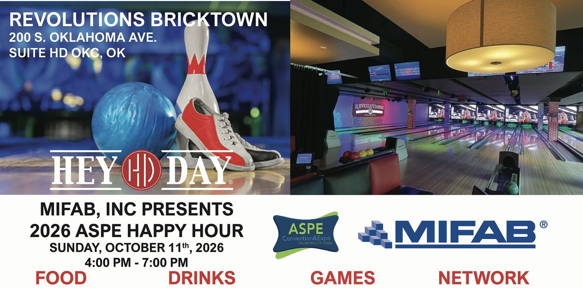 MIFAB, INC. PRESENTS ASPE 2026 HAPPY HOUR