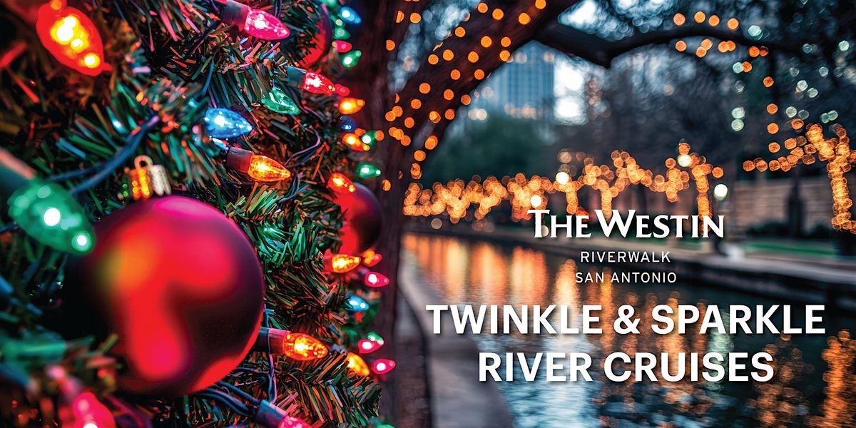 Twinkle and Sparkle River Cruises- Multiple Dates