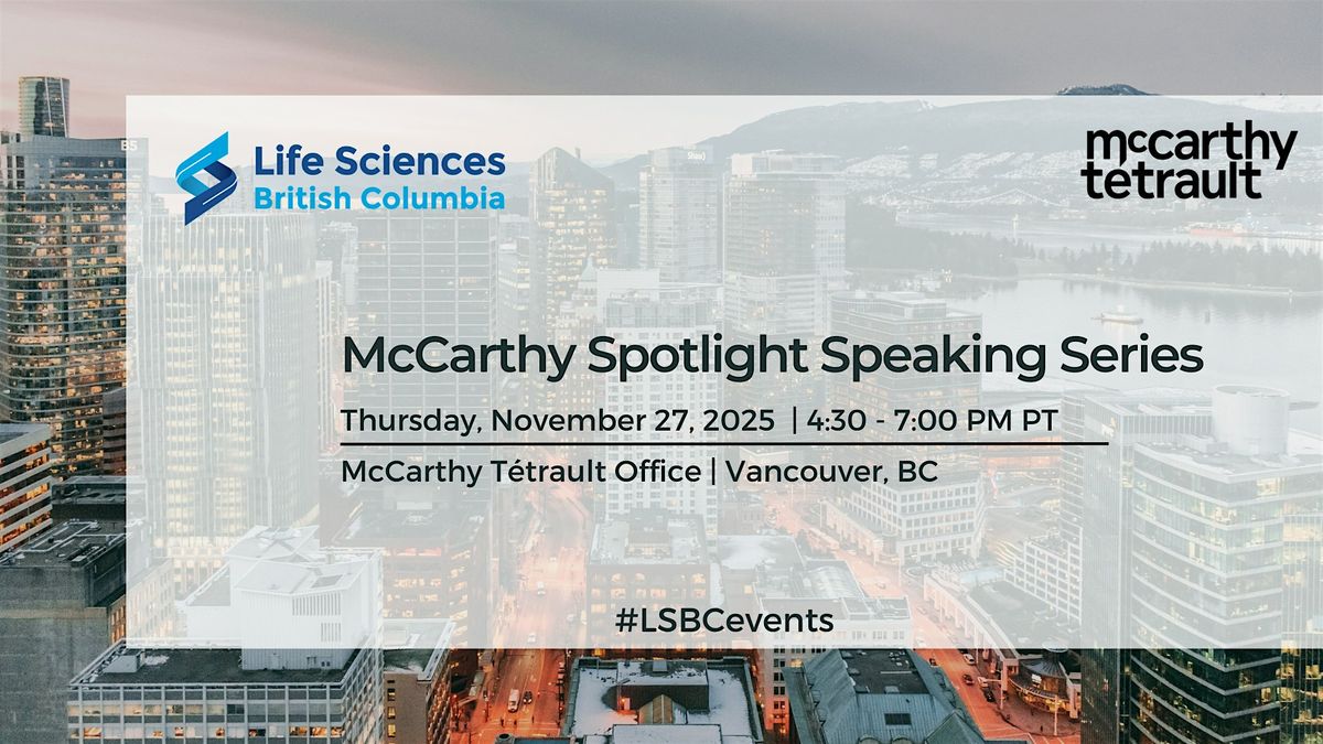 McCarthy Spotlight Speaking Series