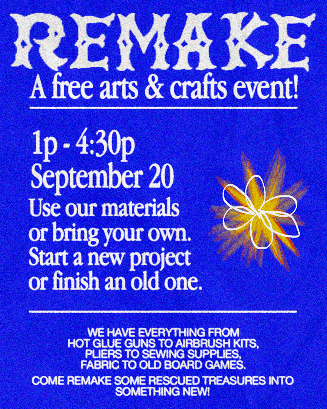 REMAKE: A Free Art Workshop!