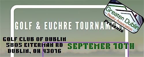 Greater Dublin Realty Association Golf & Euchre Tournaments