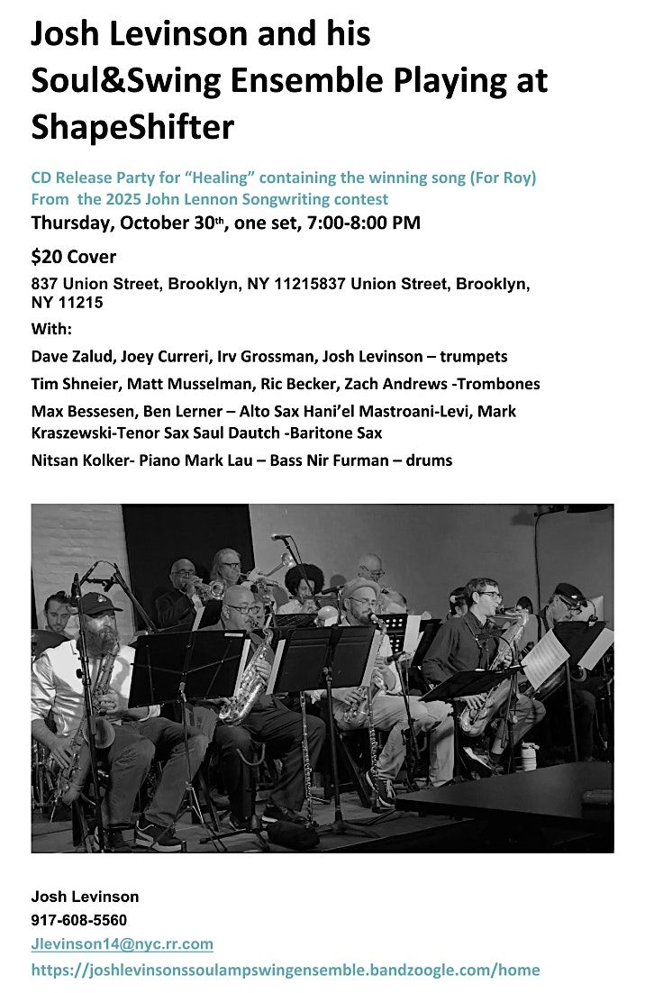 Josh Levinson and His Soul & Swing Ensemble (CD Release \u201cHealing\u201d)