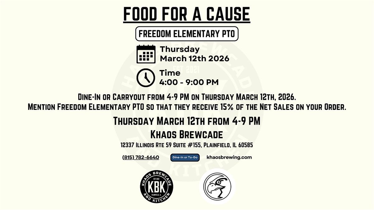 Khaos Brewcade Food for a Cause - Freedom Elementary PTO - Thursday 3\/12\/26