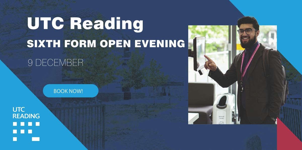 UTC Reading Sixth Form Tuesday 9 December 2025