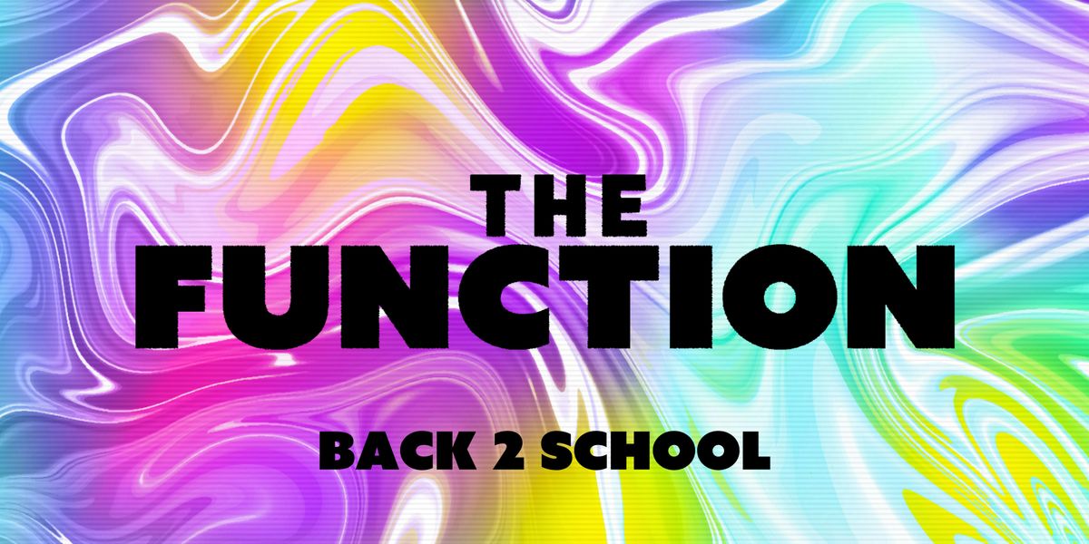 \ud83d\udcd6 Back 2 School \ud83d\udcd6 - The Function - Canterbury
