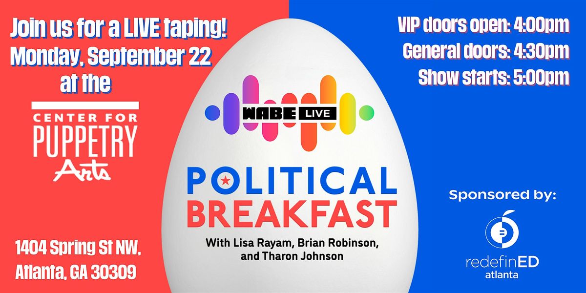 Political Breakfast Live!