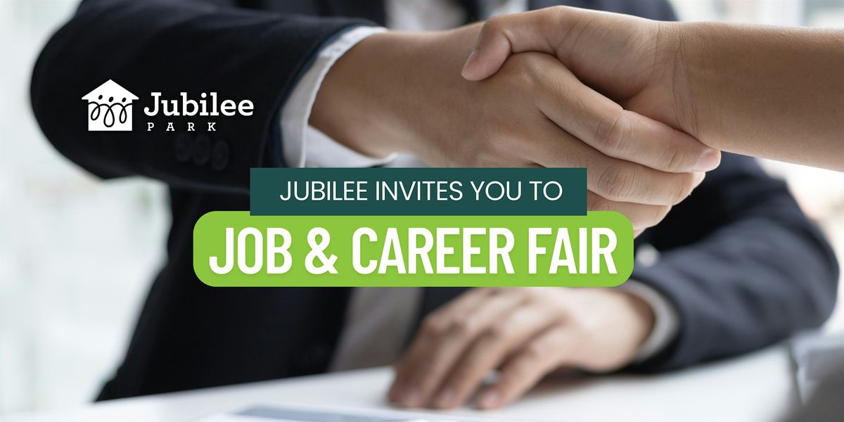 Jubilee Park Job and Career Fair FALL 2025