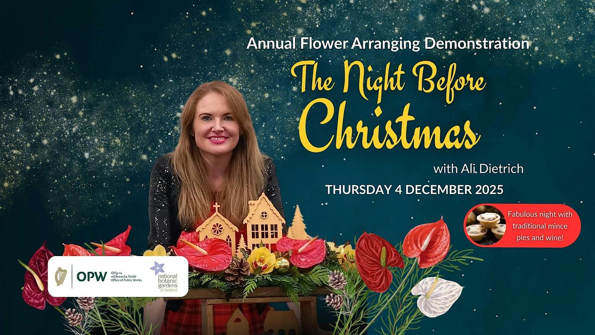 'The Night Before Christmas' Flower Arranging Demo with Ali Dietrich