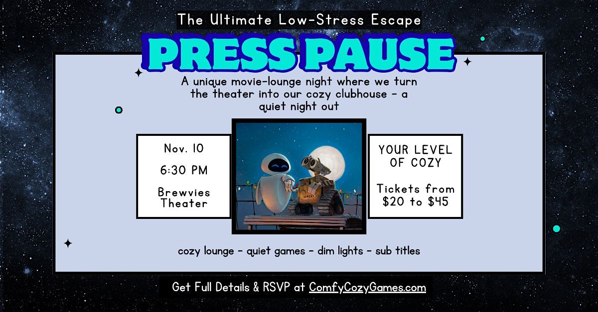 Press Pause: Ultimate Low-Stress Movie Lounge