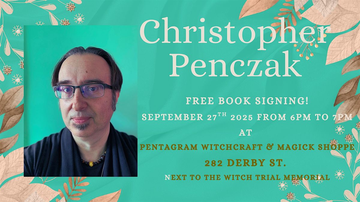 Christopher Penczak Free Book Signing at Pentagram Witchcraft & Magick Shop