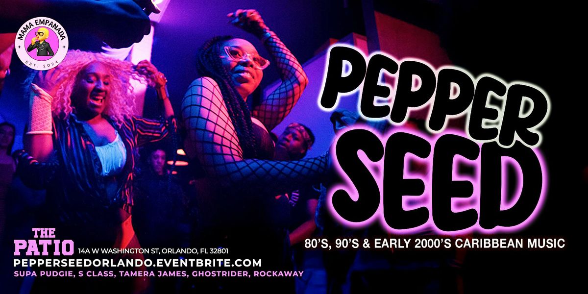 Pepperseed - A 90s and Early 00s Caribbean Day Party