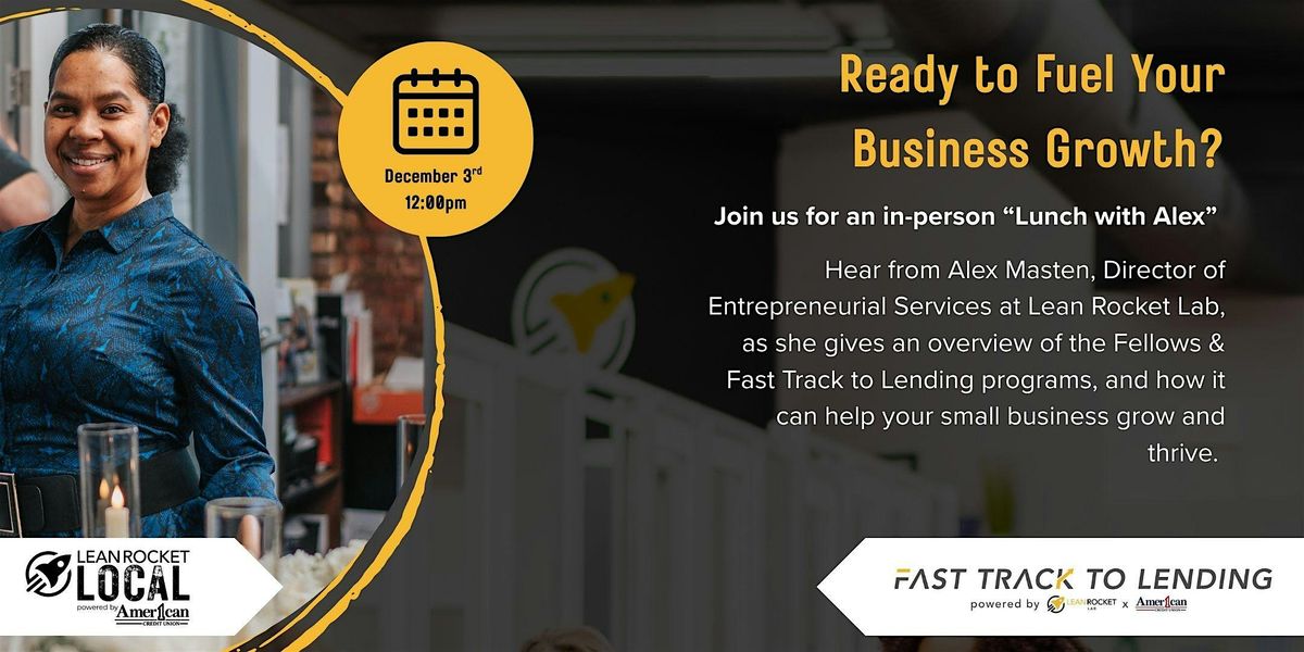 "Lunch with Alex" - Lean Rocket LOCAL Program Info Session