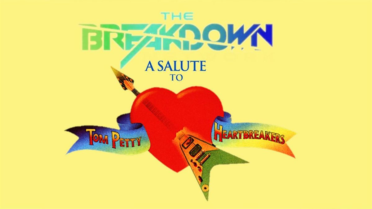Breakdown: The Tom Petty Tribute