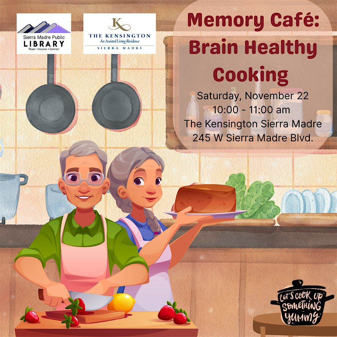 Memory Cafe - Brain Healthy Cooking
