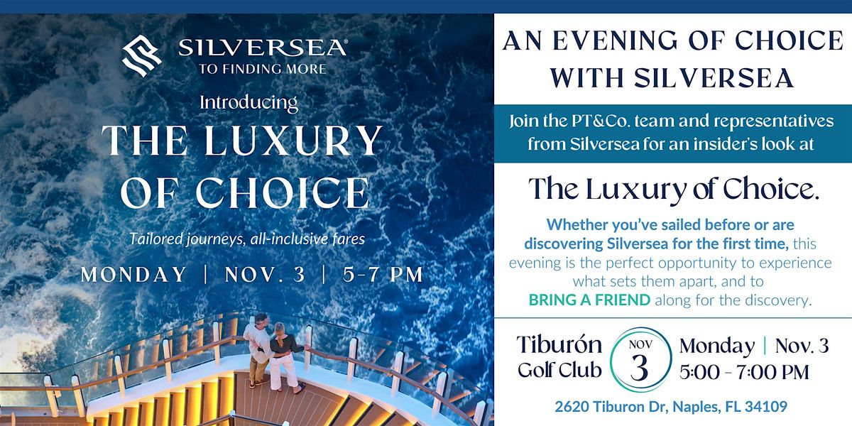An Evening with Silversea and Preferred Travel & Co.