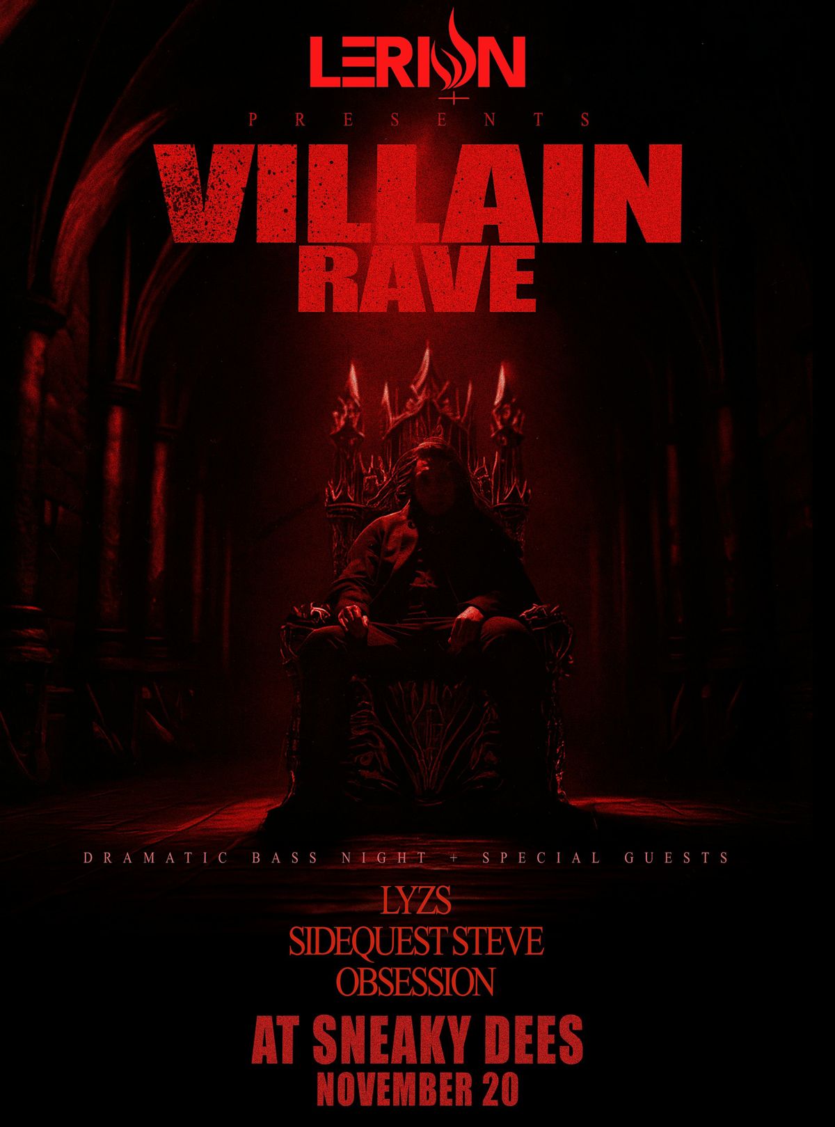 Lerion Presents: Villain Rave at Sneaky Dee\u2019s