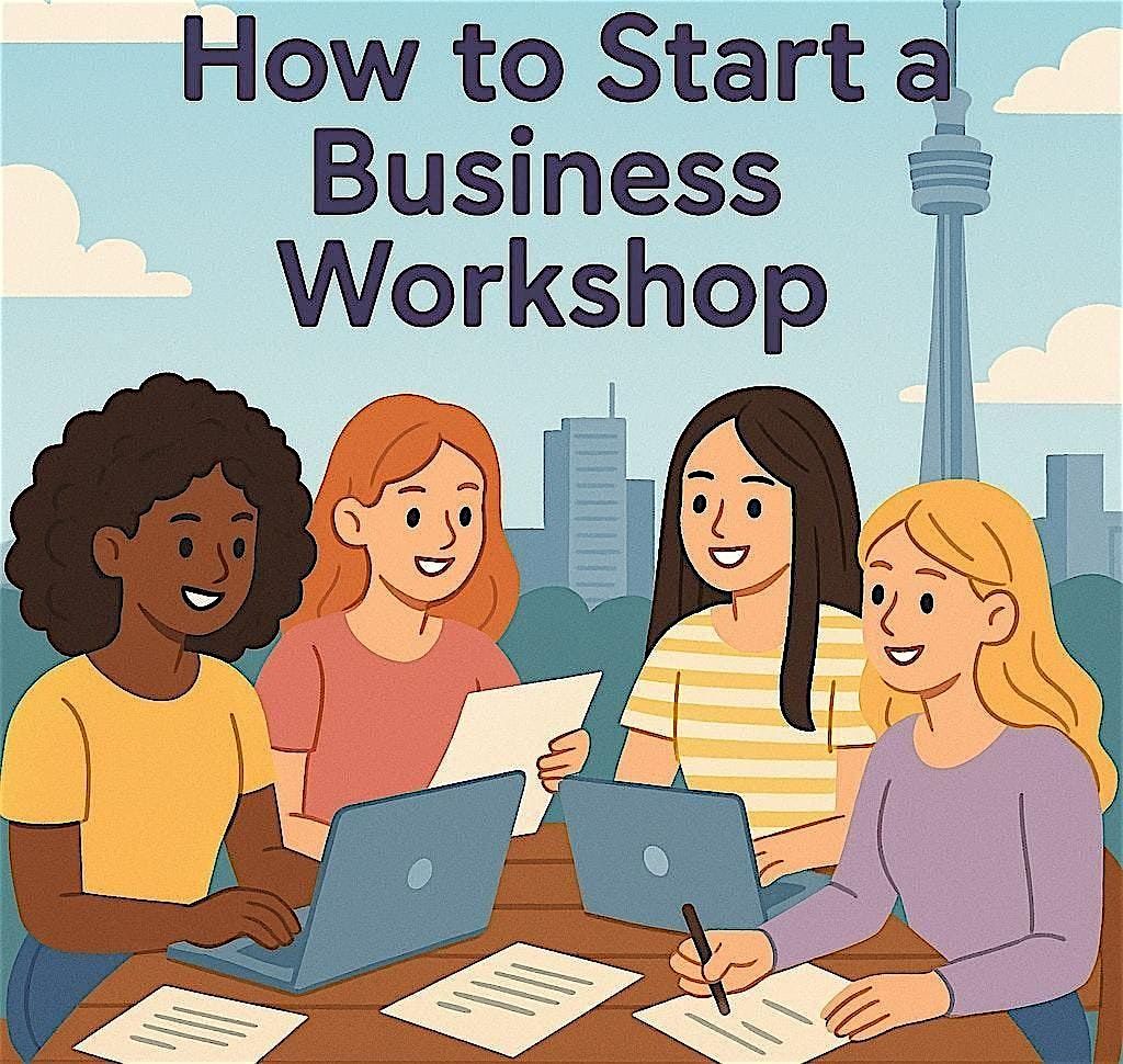 Girlies Who Build: How to Start a Business Workshop
