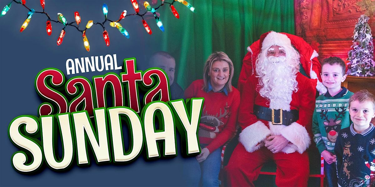 Santa Sunday 2025