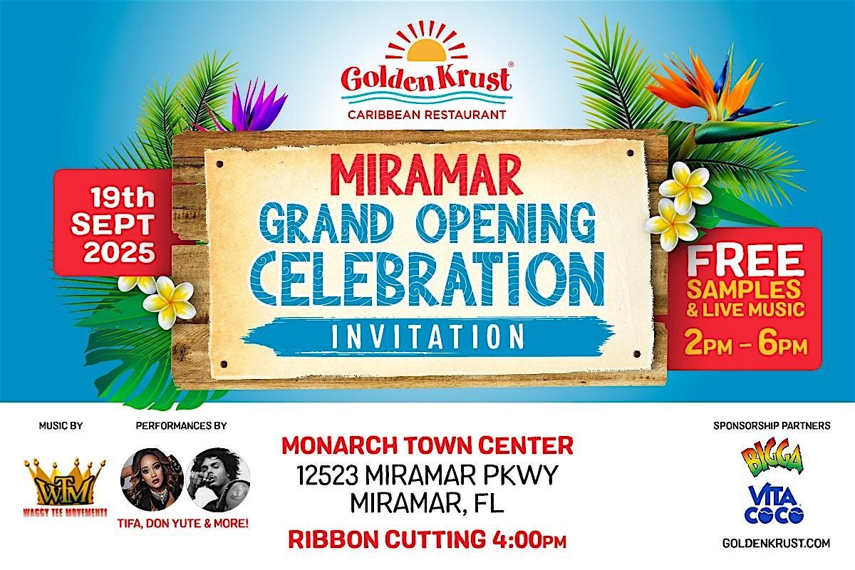 Golden Krust Miramar Grand Opening Celebration