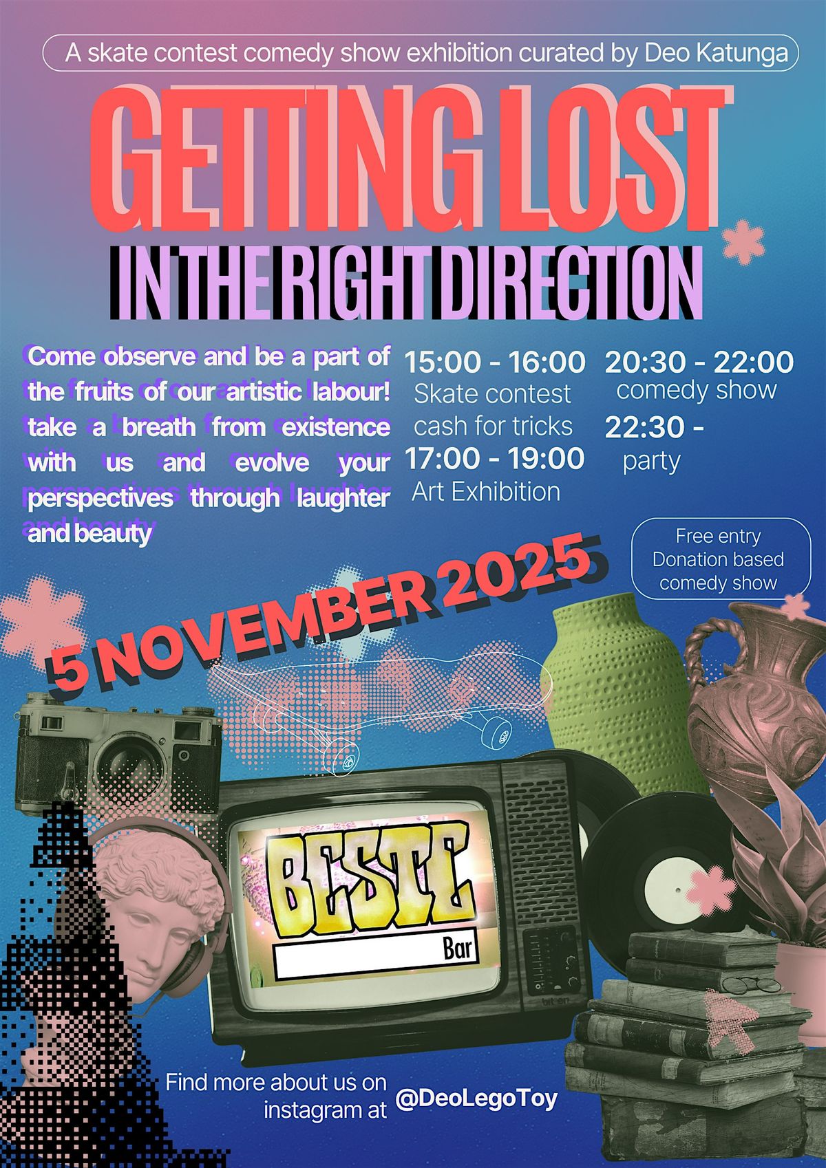 Getting lost in the right direction