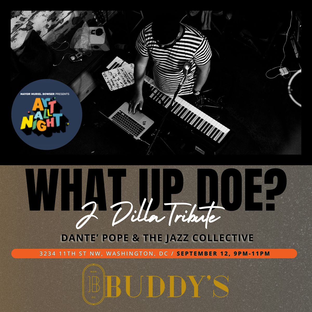 ART ALL NIGHT Presents: What Up Doe?