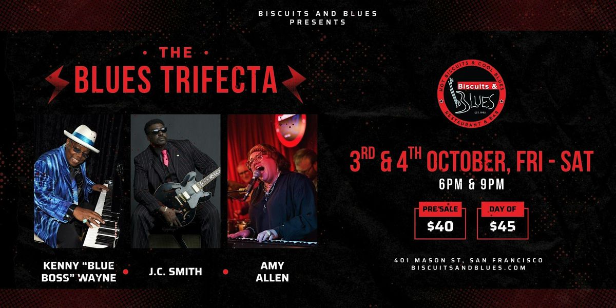 The Blues Trifecta