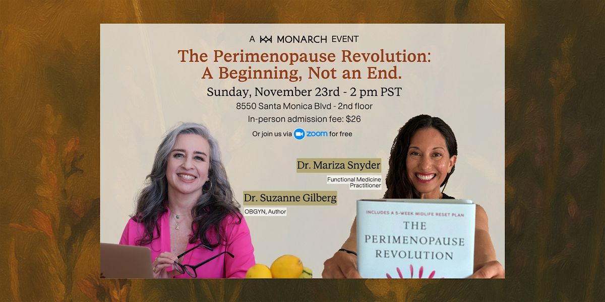 The Perimenopause Revolution: A Beginning, Not an End.