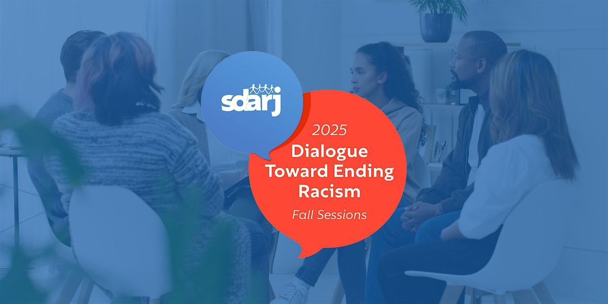 Fall 2025 Dialogue Toward Ending Racism (DTER) In-Person Georgetown