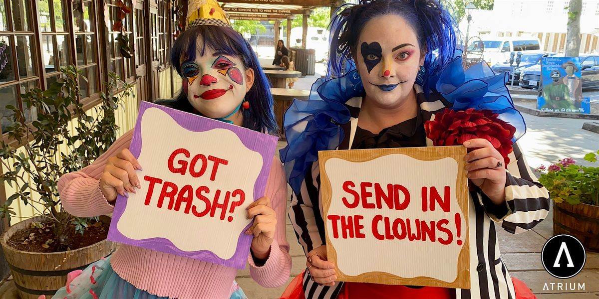 Community Clean Up Clowns - Old Sacramento