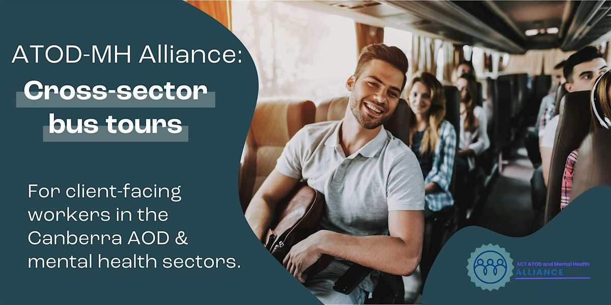 Cross-sector bus tours for ACT mental health sector workers