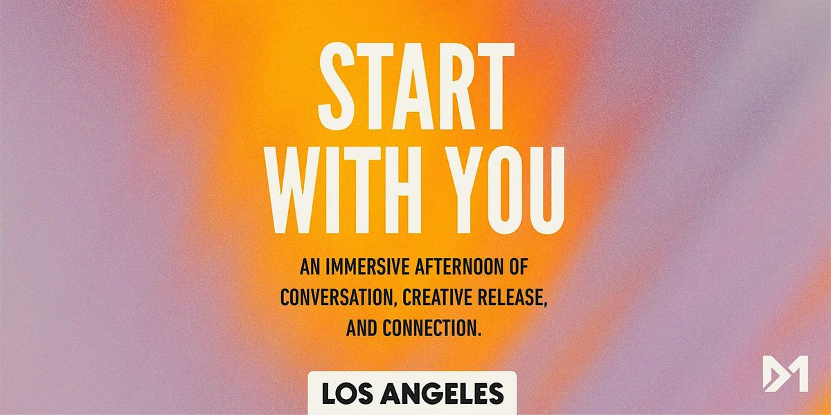 Start With You - Los Angeles