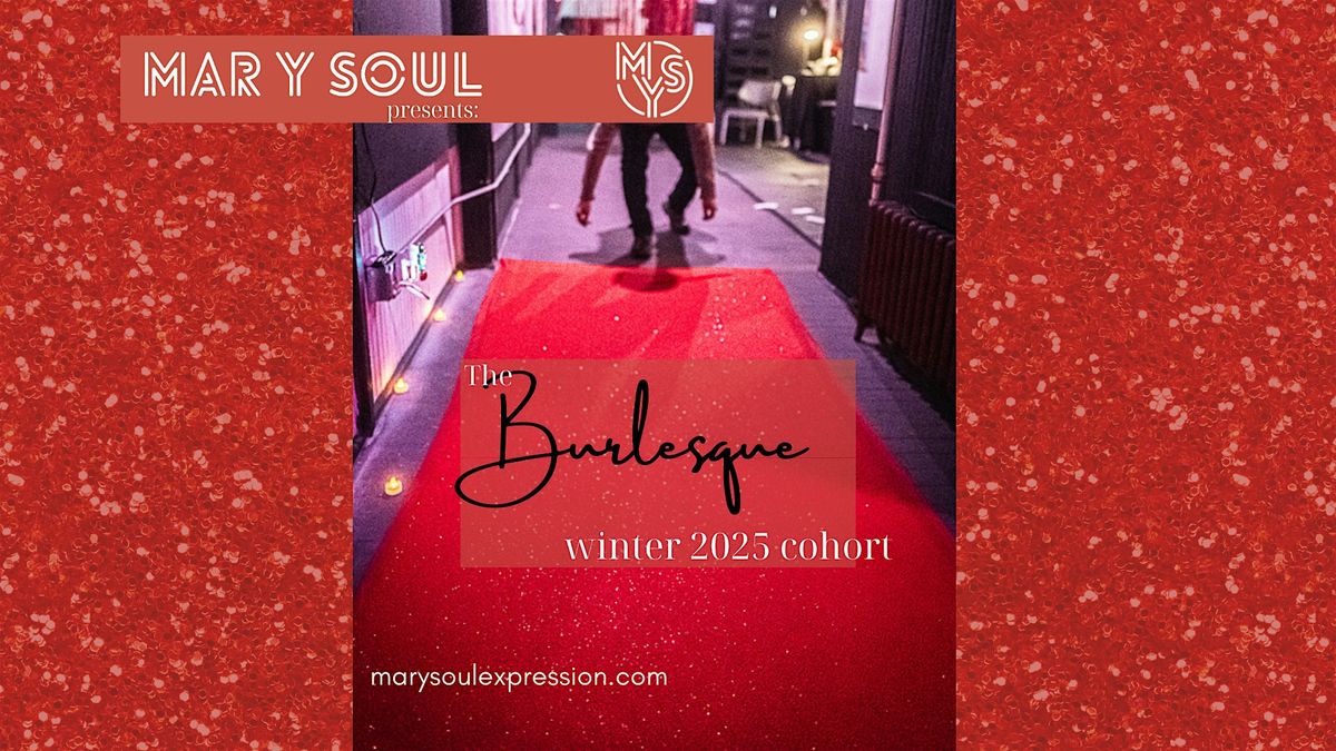 Burlesque Classes (Winter 2025 Cohort)