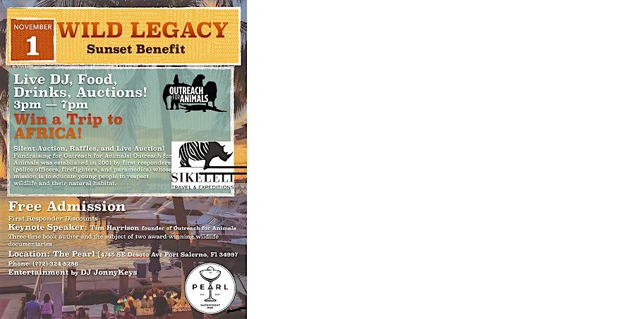 WILD LEGACY, Sunset Benefit for OUTREACH FOR ANIMALS