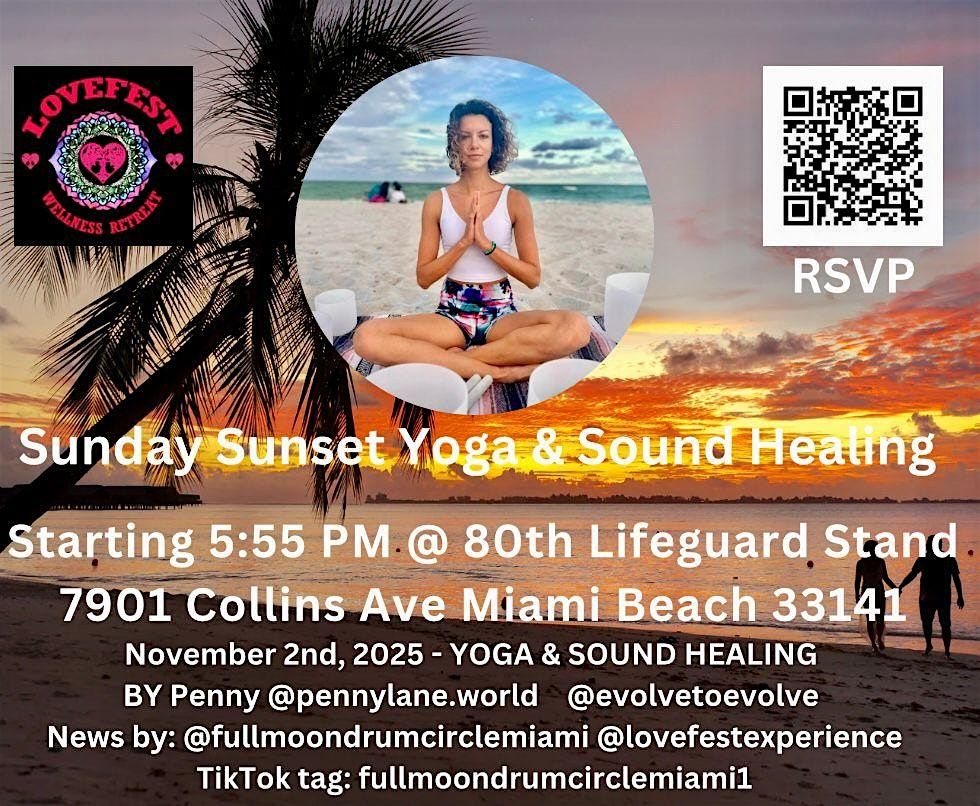Sunday Sunset Yoga & Sound Healing @80th Lifeguard Stand 11\/2 Please Share