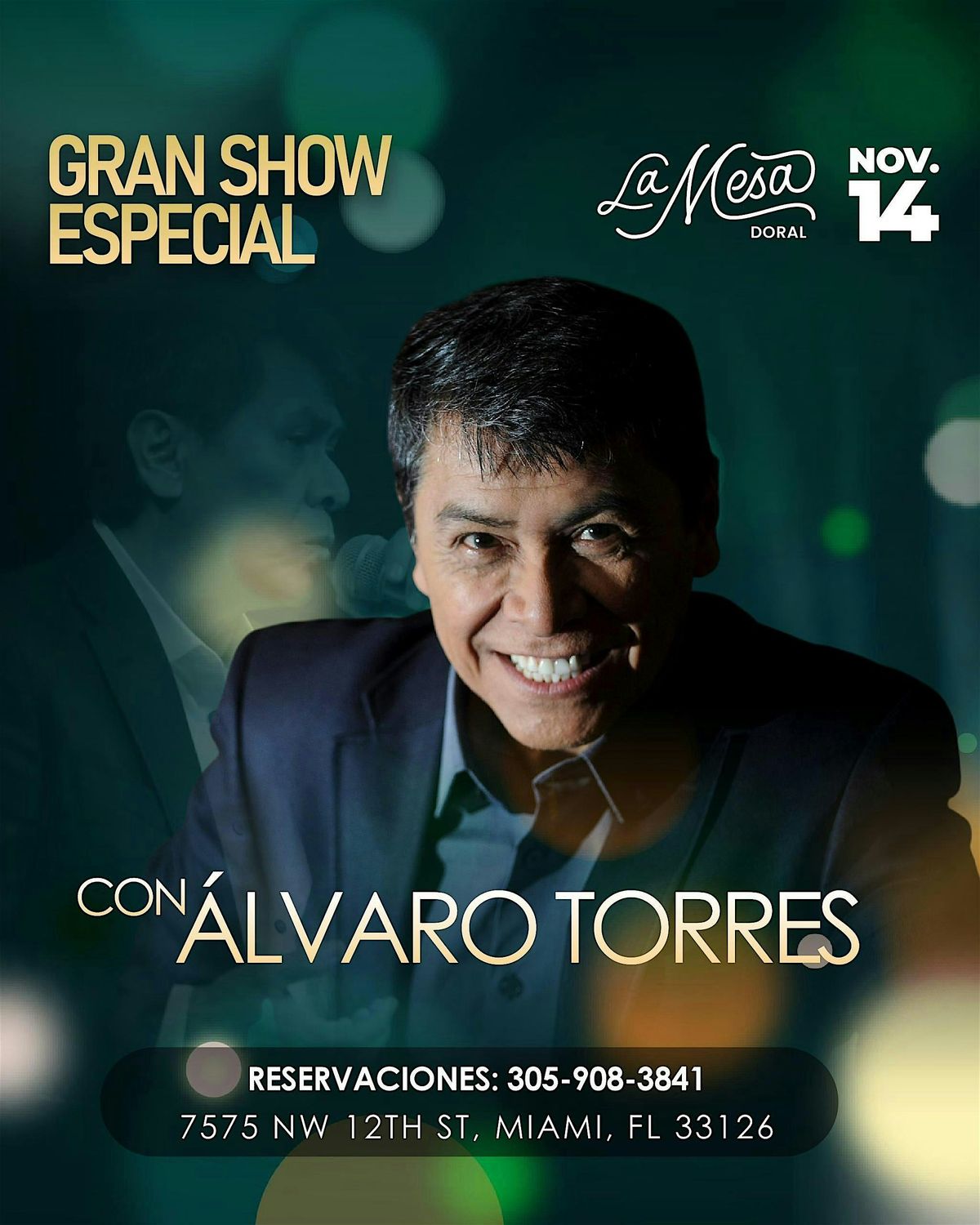 ALVARO TORRES \u201c GRAN SHOW \u201c LA MESA DORAL
