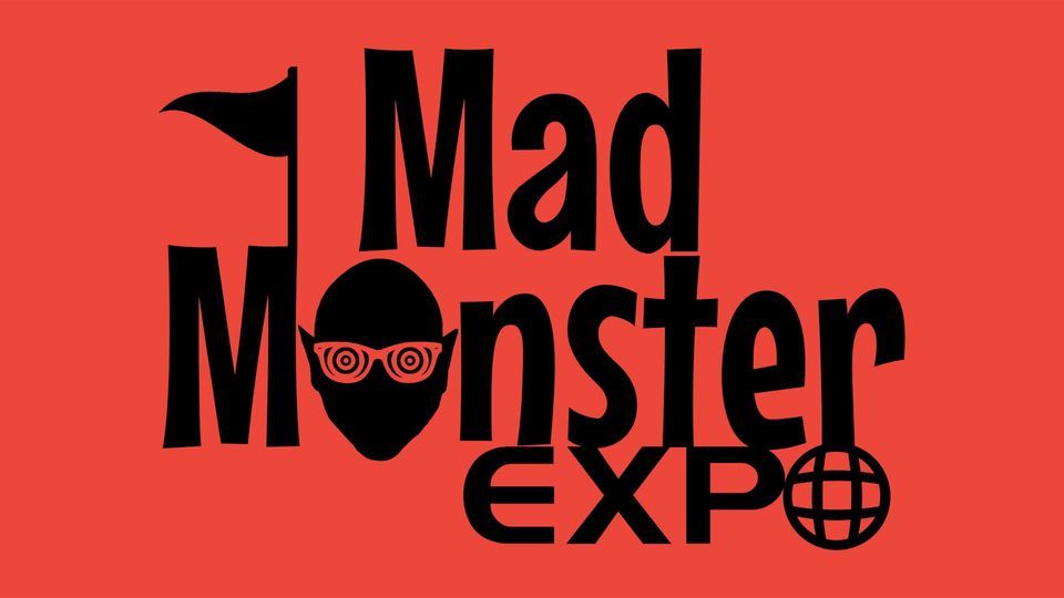 Mad Monster Expo 2023! Embassy Suites CharlotteConcord Convention