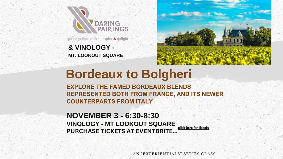 Bordeaux to Bolgheri