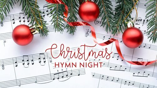 Christmas Hymn Night | Hillcrest Church of the Nazarene, Vancouver, WA ...