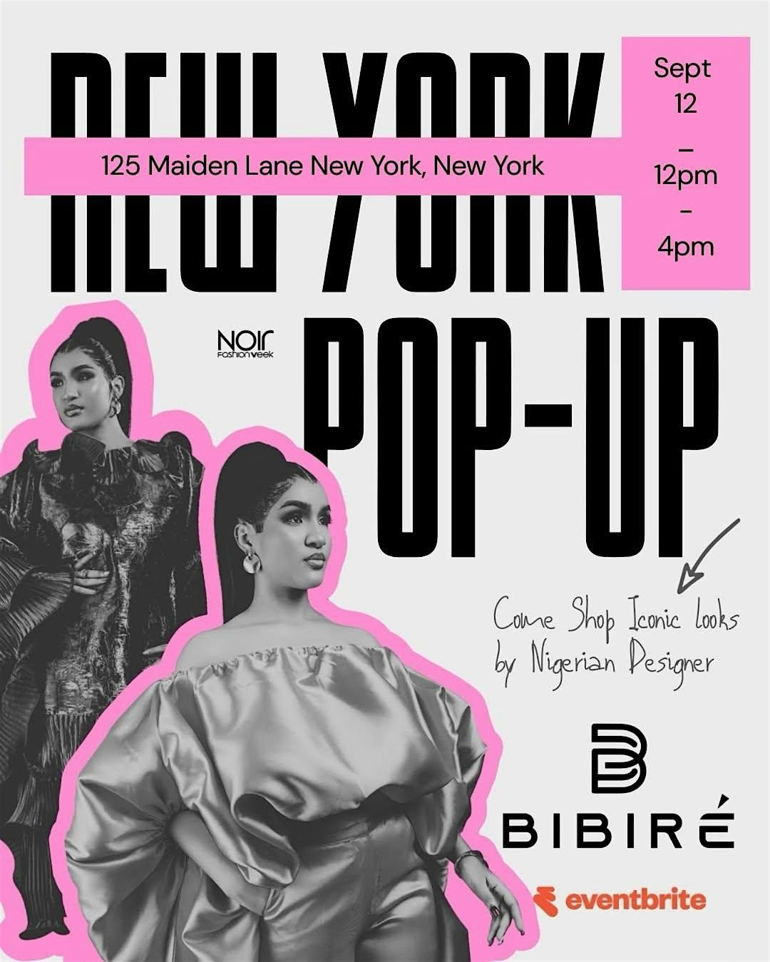 Bibir\u00e9 Pop Up \u00d7 Noir Fashion Week