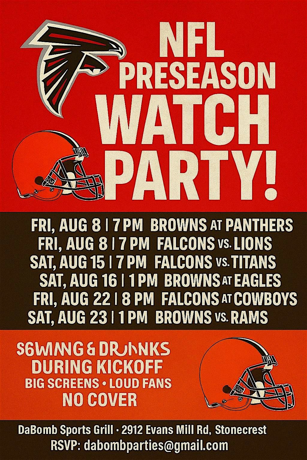 FALCONS & BROWNS PRESEASON WATCH PARTY @ DaBomb Sports Grill!