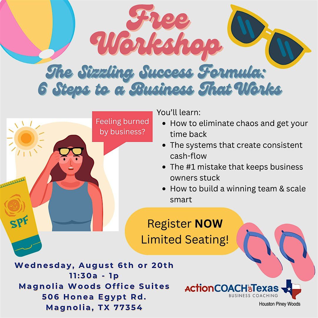 The Sizzling Success Formula: 6 Steps to a Business That Works