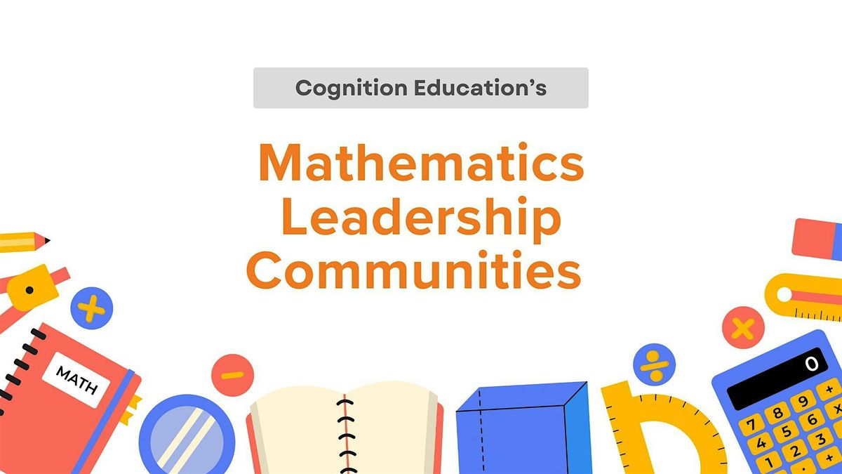 Wellington North (Newlands to Kapiti) Mathematics Leadership Community 2025