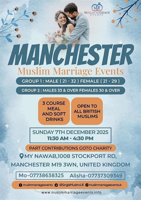 Muslim Marriage Events  Manchester - 2 Age Groups
