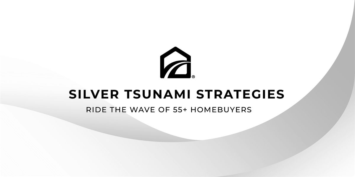 Silver Tsunami Strategies